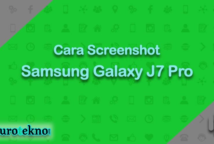 Cara Screenshot Samsung Galaxy J7 Pro