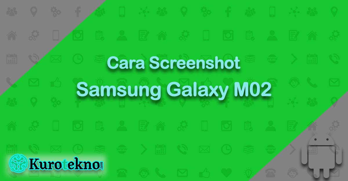 Cara Screenshot Samsung Galaxy M02