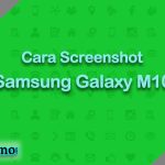 Cara Screenshot Samsung Galaxy M10