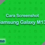 Cara Screenshot Samsung Galaxy M13