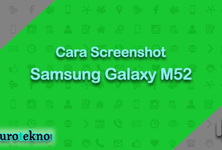 Cara Screenshot Samsung Galaxy M52