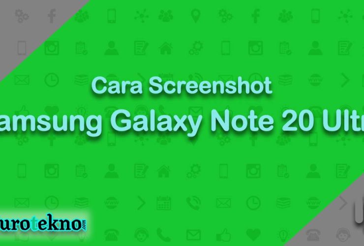 Cara Screenshot Samsung Galaxy Note 20 Ultra