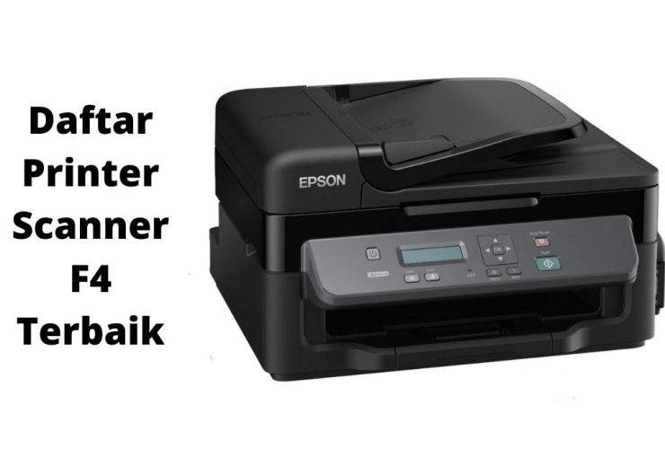 Daftar-Printer-Scanner-F4-Terbaik