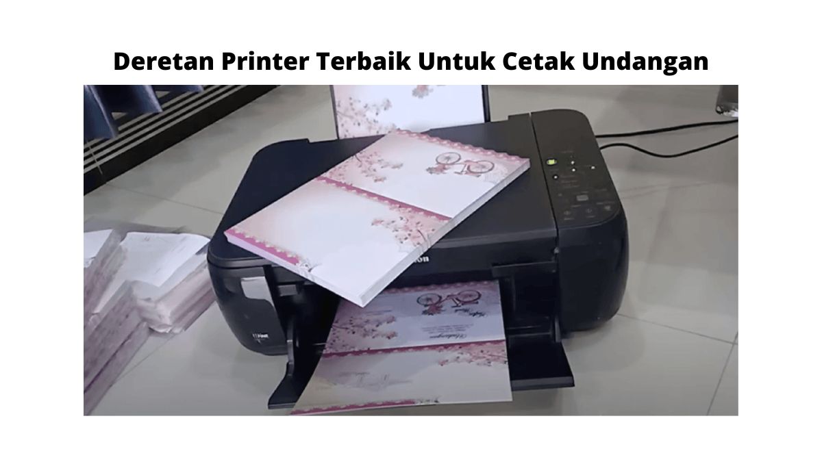 Deretan-Printer-Terbaik-Untuk-Cetak-Undangan