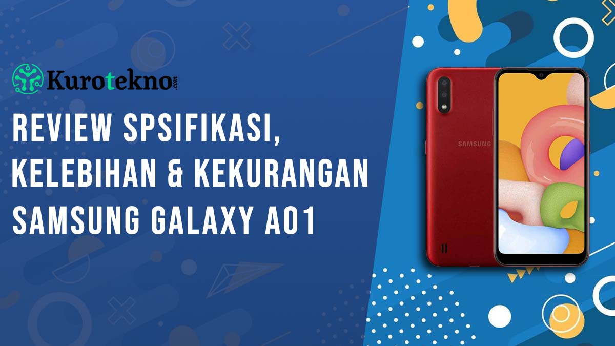 Kelebihan dan Kekurangan Samsung Galaxy A01