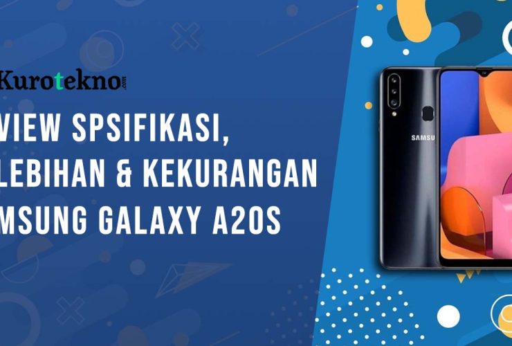 Kelebihan dan Kekurangan Samsung Galaxy A20s