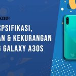 Kelebihan dan Kekurangan Samsung Galaxy A30s