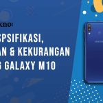 Kelebihan dan Kekurangan Samsung Galaxy M10