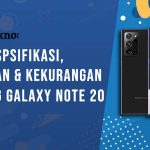 Kelebihan dan Kekurangan Samsung Galaxy Note 20