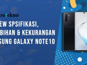 Kelebihan dan Kekurangan Samsung Galaxy Note10