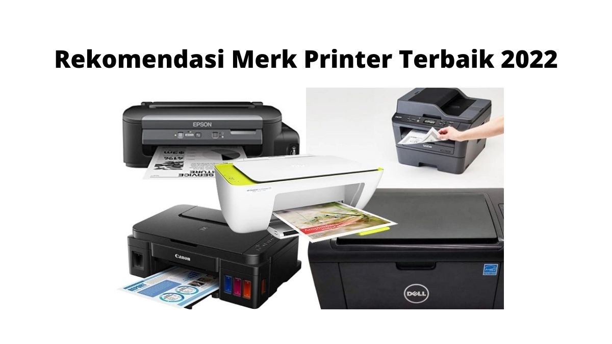 Rekomendasi-Merk-Printer-Terbaik-2022