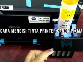 Cara Mengisi Tinta Printer Canon Pixma