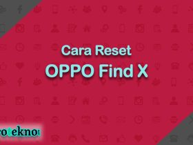 Cara Reset OPPO Find X