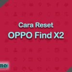 Cara Reset OPPO Find X2