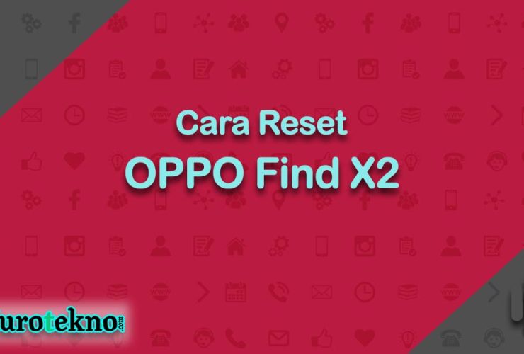 Cara Reset OPPO Find X2