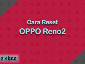 Cara Reset OPPO Reno2