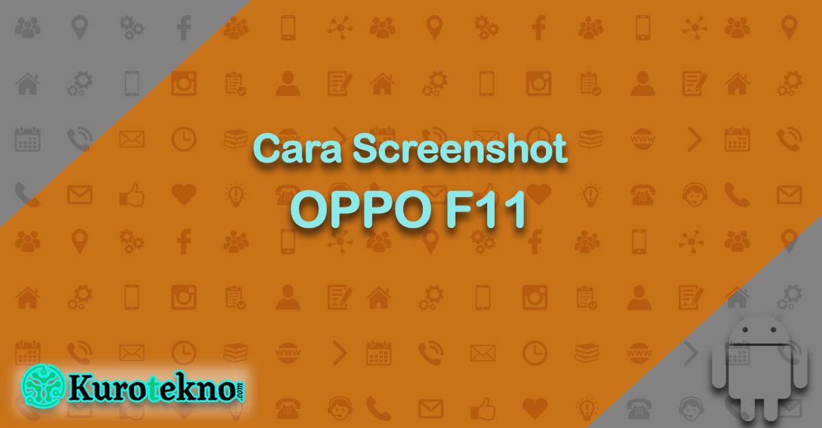 Cara Screenshot OPPO F11