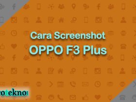 Cara Screenshot OPPO F3 Plus