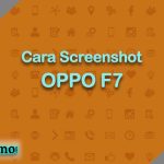 Cara Screenshot OPPO F7