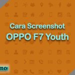 Cara Screenshot OPPO F7 Youth