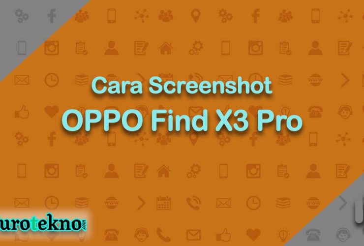 Cara Screenshot OPPO Find X3 Pro