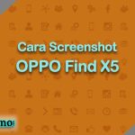 Cara Screenshot OPPO Find X5