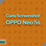 Cara Screenshot OPPO Neo 5s