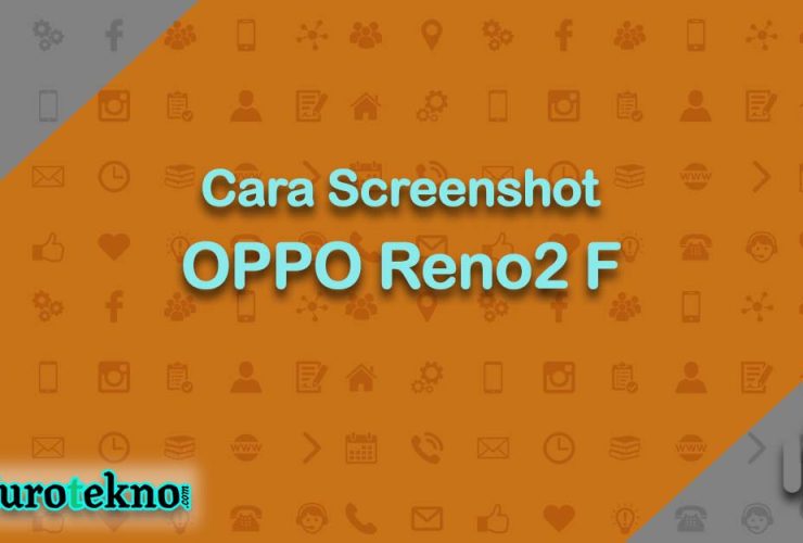 Cara Screenshot OPPO Reno2 F