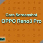 Cara Screenshot OPPO Reno3 Pro