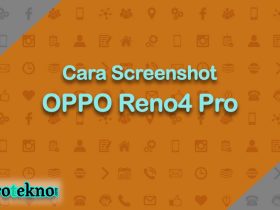 Cara Screenshot OPPO Reno4 Pro