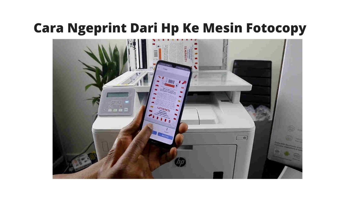 Cara-Ngeprint-Dari-Hp-Ke-Mesin-Fotocopy