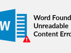 Begini Cara Mengatasi Word Found Unreadable Content dengan Mudah