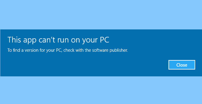 3 Cara Mengatasi This app can’t run on your PC (Terbukti Berhasil)