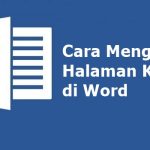 4 Cara Menghapus Halaman Kosong di Word (Lengkap+Gambar)